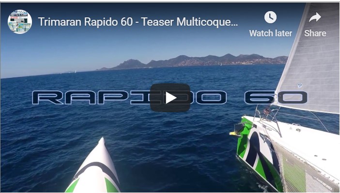 Multicoques Mag – Multihulls World films teaser video of Rapido 60