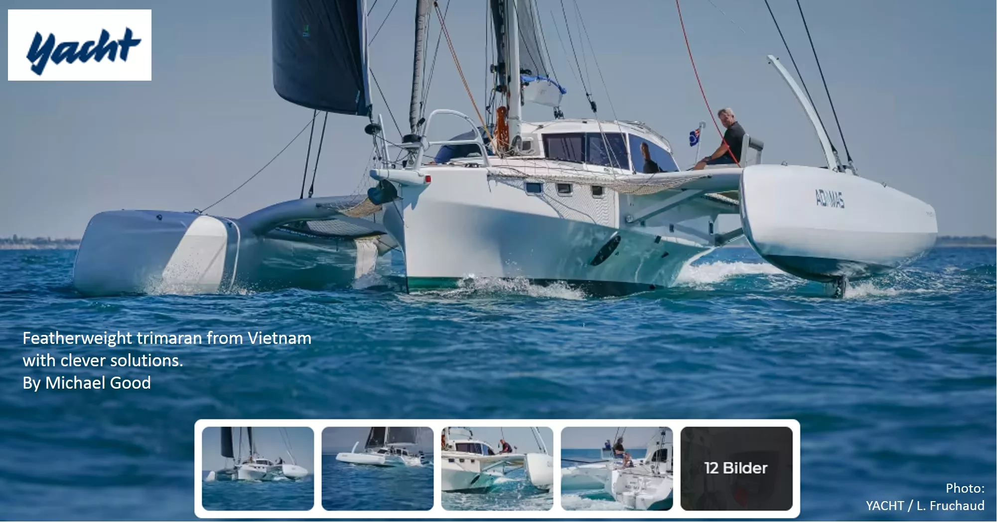 R40 Featherweight trimaran from Vietnam with clever solutions, reports Yacht Magazine